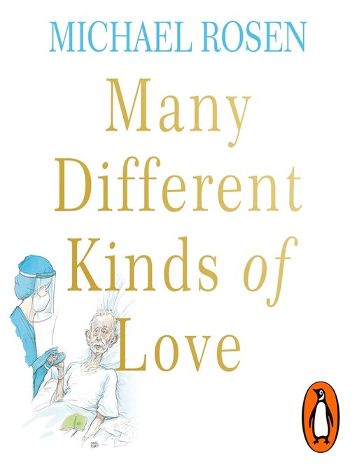 Title details for Many Different Kinds of Love by Michael Rosen - Available